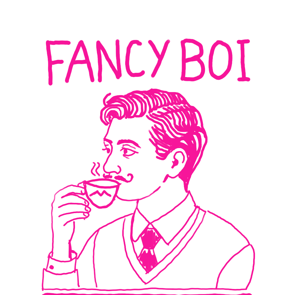 Fancy Boi